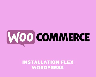 Installation FLEX Woocommerce